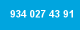 934 027 43 91